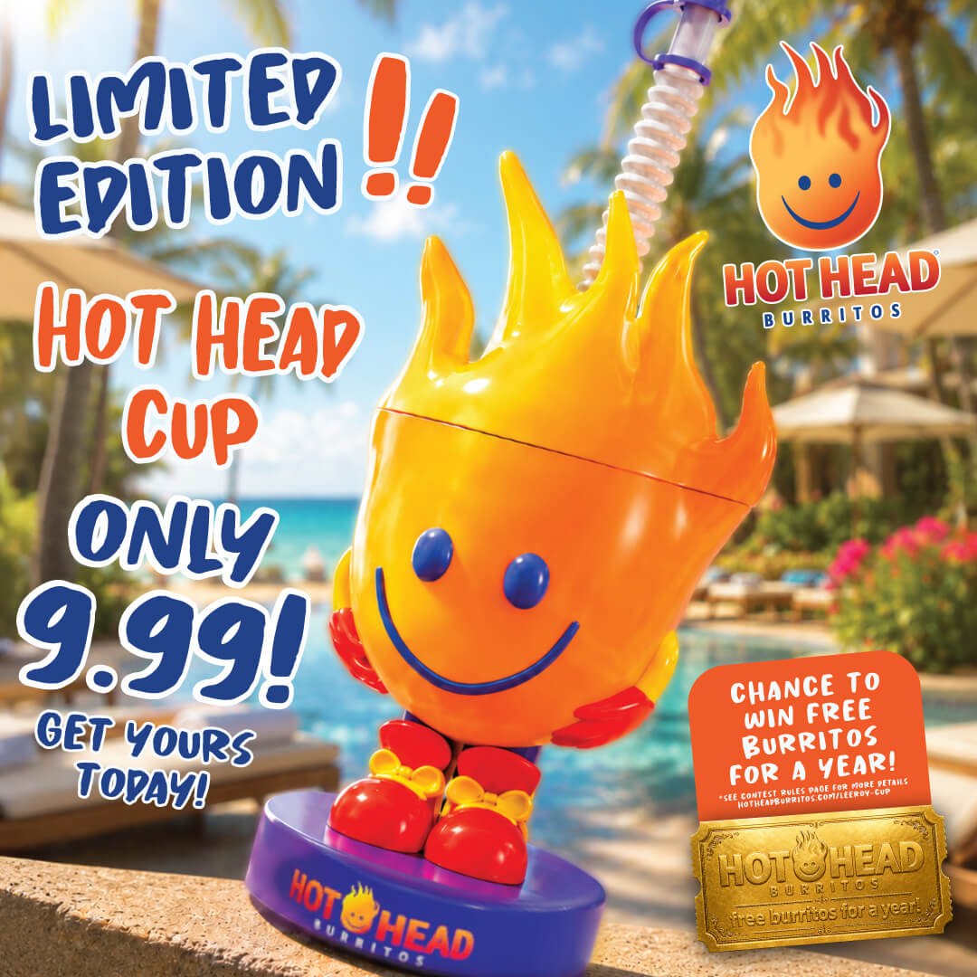 Limited edition Hot Head Cup with a chance to win free burritos for a year